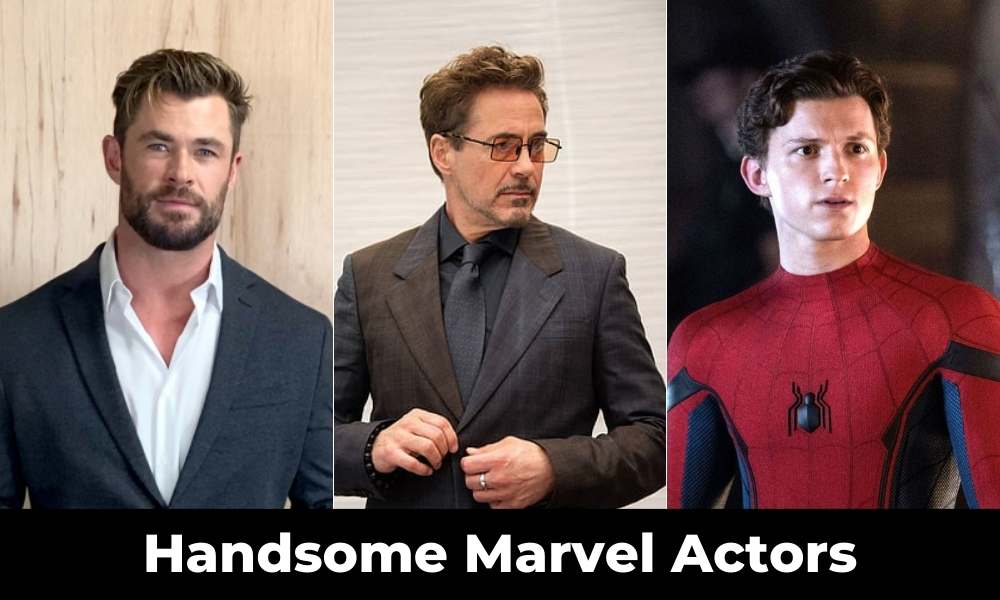 Most Popular Handsome Marvel Actors