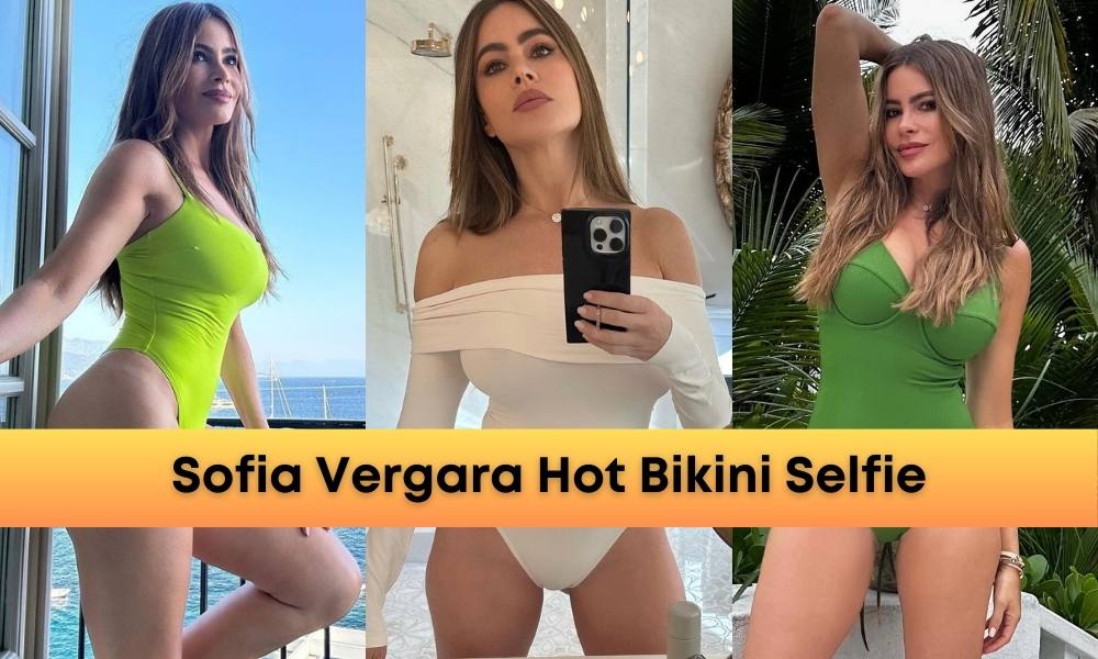 Sofia Vergara Hot Bikini Selfie
